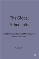 Laguerre, M Laguerre, M. Laguerre, Michel S. Laguerre, LAGUERRE MICHEL S - Global Ethnopolis