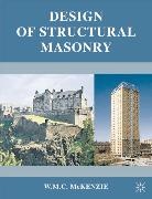 W M C McKenzie, W. M. C. McKenzie, W.m.c. Mckenzie, William Mckenzie - Design of Structural Masonry