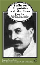 P Gray, P. Gray, Piers Gray, MacCabe, C MacCabe, C. Maccabe... - 'Stalin on Linguistics' and Other Essays