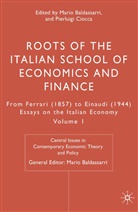 Mario Ciocca Baldassarri, Mari Baldassarri, Mario Baldassarri, Ciocca, Ciocca, P. Ciocca... - Roots of the Italian School of Economics and Finance