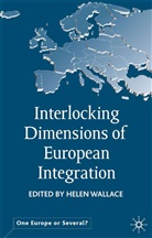 Wallace, H Wallace, H. Wallace, Helen Wallace, WALLACE HELEN - Interlocking Dimensions of European Integration