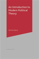 Norman Barry, Norman P. Barry, Norman P. (Professor of Politics Barry, BARRY NORMAN P - An Introduction to Modern Political Theory