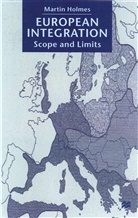 M Holmes, M. Holmes, Martin Holmes, Holmes Martin - European Integration