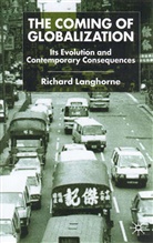 R Langhorne, R. Langhorne, Richard Langhorne - Coming of Globalization