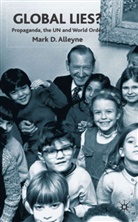 M Alleyne, M. Alleyne, Mark D. Alleyne, ALLEYNE MARK D - Global Lies?