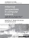 Jim Davies, Jim Roscoe Davies, Bill Roscoe, Jim Woodcock, Jim Davies, Bill Roscoe... - Millennial Perspectives in Computer Science