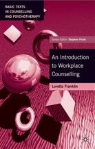 Loretta Franklin, FRANKLIN LORETTA - An Introduction to Workplace Counselling