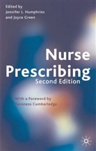 Joyce Green, Jennifer Humphries, Jennifer L Humphries, Jennifer L. Humphries, Jennifer L. Green Humphries - Nurse Prescribing