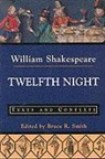 William Shakespeare, Bruce R. Smith - Twelfth Night