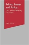 Stephen Wilmot - Ethics, Power and Policy