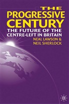 Neal Sherlock Lawson, Lawson, N Lawson, N. Lawson, Neal Lawson, Sherlock... - Progressive Century