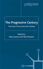 Neal Sherlock Lawson, Lawson, N Lawson, N. Lawson, Neal Lawson, Sherlock... - Progressive Century