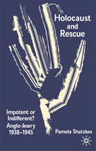 P Shatzkes, P. Shatzkes, Pamela Shatzkes, SHATZKES PAMELA - Holocaust and Rescue