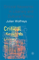 Julian Wolfreys, WOLFREYS JULIAN - Critical Keywords in Literary and Cultural Theory
