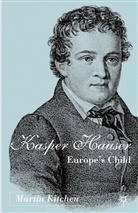 M Kitchen, M. Kitchen, Martin Kitchen - Kaspar Hauser