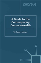 W McIntyre, W. McIntyre, W. David McIntyre, W.david Mcintyre - Guide to the Contemporary Commonwealth