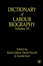 Keith Howell Gildart, K. Gildart, Keith Gildart, Howell, D Howell, D. Howell... - Dictionary of Labour Biography