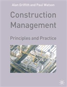 Griffith, A Griffith, A. Griffith, Alan Griffith, Alan Watson Griffith, Paul Watson - Construction Management