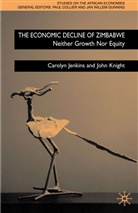 Carolyn Jenkins, Carolyn Knight Jenkins, Knight, J Knight, J. Knight, John Knight... - Economic Decline of Zimbabwe