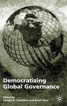 Esref Camilleri Aksu, Aksu, E Aksu, E. Aksu, Esref Aksu, Camilleri... - Democratizing Global Governance