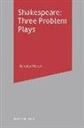 Nicholas Marsh - Shakespeare: Three Problem Plays
