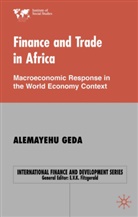 ALEMAYEHU, Geda Fole Alemayehu, A Geda, A. Geda, Alemayehu Geda - Finance and Trade in Africa