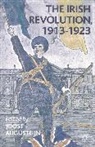 Joost Augusteijn, Joos Augusteijn, Joost Augusteijn - The Irish Revolution, 1913-1923