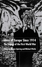 Menno Wintle Spiering, SPIERING MENNO WINTLE MICHAEL, Spiering, M Spiering, M. Spiering, Menno Spiering... - Ideas of Europe Since 1914
