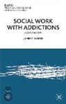 James G Barber, James G. Barber - Social Work with Addictions