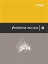 Feminist Review Collective, Feminist Review Collective, N NA, Na Na - Drugs