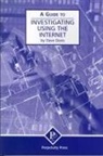 D Davis, D. Davis, Dave Davis - Guide to Investigating Using the Internet