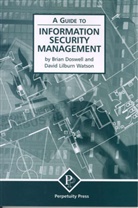 Doswell, B Doswell, B. Doswell, Brian Doswell, Brian Lilburn Watson Doswell, DOSWELL BRIAN LILBURN WATSON DAV... - Guide to Information Security Management