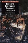 Matthew Jefferies - Imperial Culture in Germany, 1871-1918