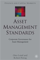 Collectif, James Paul Gee, O. Loistl, Ott Loistl, Otto Loistl, Otto Petrag Loistl... - Asset Management Standards