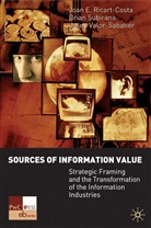 Joan E. Ricart I Costa, Ricart-Costa, J Ricart-Costa, J. Ricart-Costa, Subirana, B Subirana... - Sources of Information Value