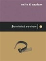 Feminist Review Collective, N NA, Na Na - Exile and Asylum