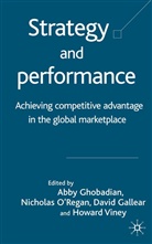&amp;apos, Abby Ghobadian, O&amp;apos, Nicholas Gallear O''''regan, Nicholas Gallear regan, D. Gallear... - Strategy and Performance