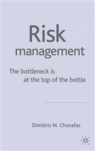 D Chorafas, D. Chorafas, Dimitris N. Chorafas - Management Risk