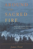 Treat, J Treat, J. Treat, James Treat, James (Assistant Professor Treat - Around the Sacred Fire