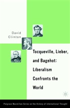 Clinton, D Clinton, D. Clinton, David Clinton, David (Associate Professor of Political S Clinton, W. David Clinton - Tocqueville, Lieber, and Bagehot