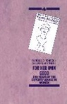 Ehreneich, Barbara Ehrenreich, Barbara English Ehrenreich, deirdre English - For Her Own Good