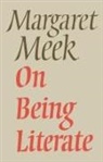 Margaret Meek, Margaret Meek (Diston Spencer) - On Being Literate