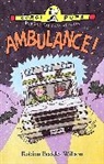 Robina Beckles Willson, Peter Kavanagh - Ambulance!