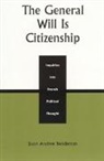 Jason Andrew Neidleman, Neidleman Jason Andrew - General Will Is Citizenship
