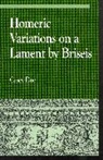 Casey Du-, Casey Due, Casey Dué, Casey Duz - Homeric Variations on Lament By Briseis