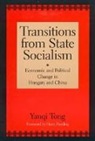 Yanqi Tong - Transitions From State Socialism