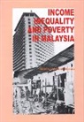 Shireen Mardziah Hashim, Hashim Shireen Mardziah - Income Inequality and Poverty in Malaysia