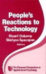 Claremont Symposium on Applied Social Ps, Stuart Oskamp, Stuart Spacapan Oskamp, OSKAMP STUART SPACAPAN SHIRLYNN, Shirlynn Spacapan, Stuart Oskamp... - People''s Reactions to Technology
