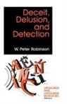 W Peter Robinson, W. P. Robinson, W. Peter Robinson, William Peter Robinson - Deceit, Delusion, and Detection