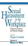 Margaret (Peggy) S. Stockdale, Margaret S. Stockdale, STOCKDALE MARGARET S, Stockdale, Margaret (Peggy) S. Stockdale, Margaret S. Stockdale - Sexual Harassment in the Workplace